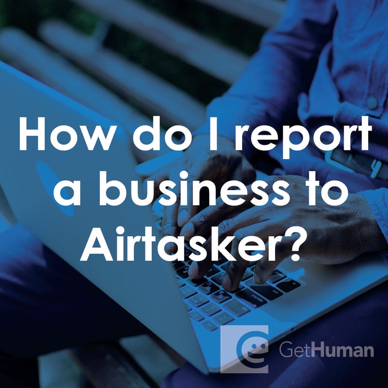 How do I report a business to Airtasker?