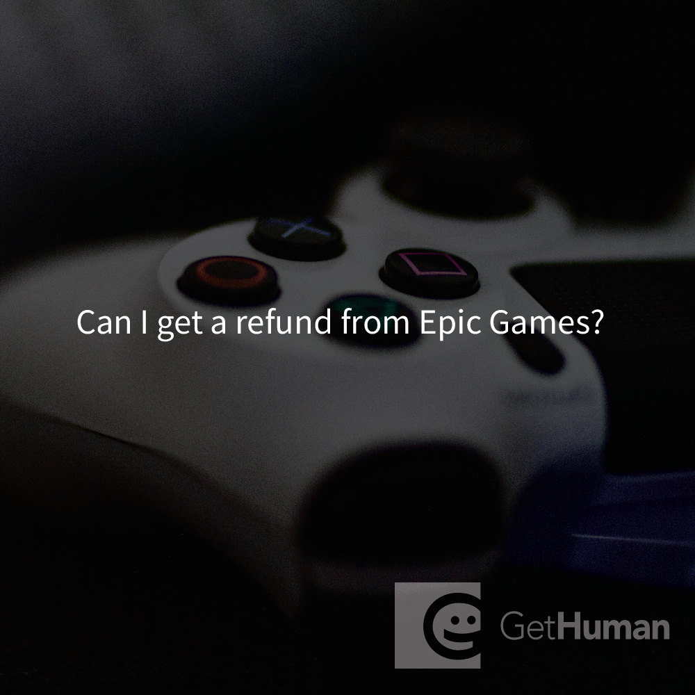 Can I get a refund from Epic Games (Fortnite)?