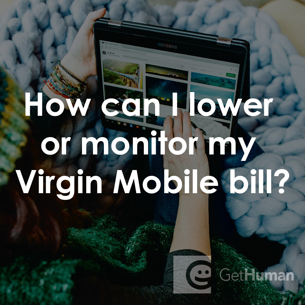 How Can I Lower or Monitor My Virgin Mobile Bill?