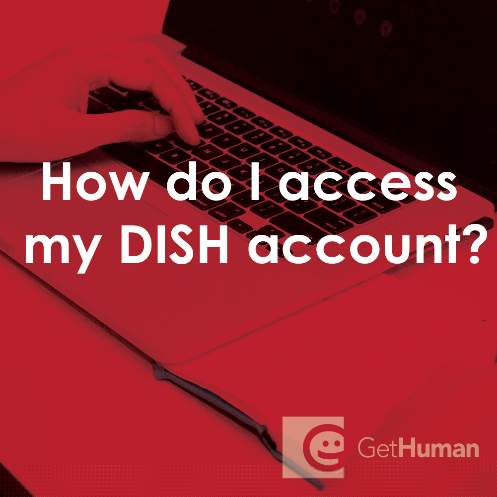 How Do I Access My DISH Account?