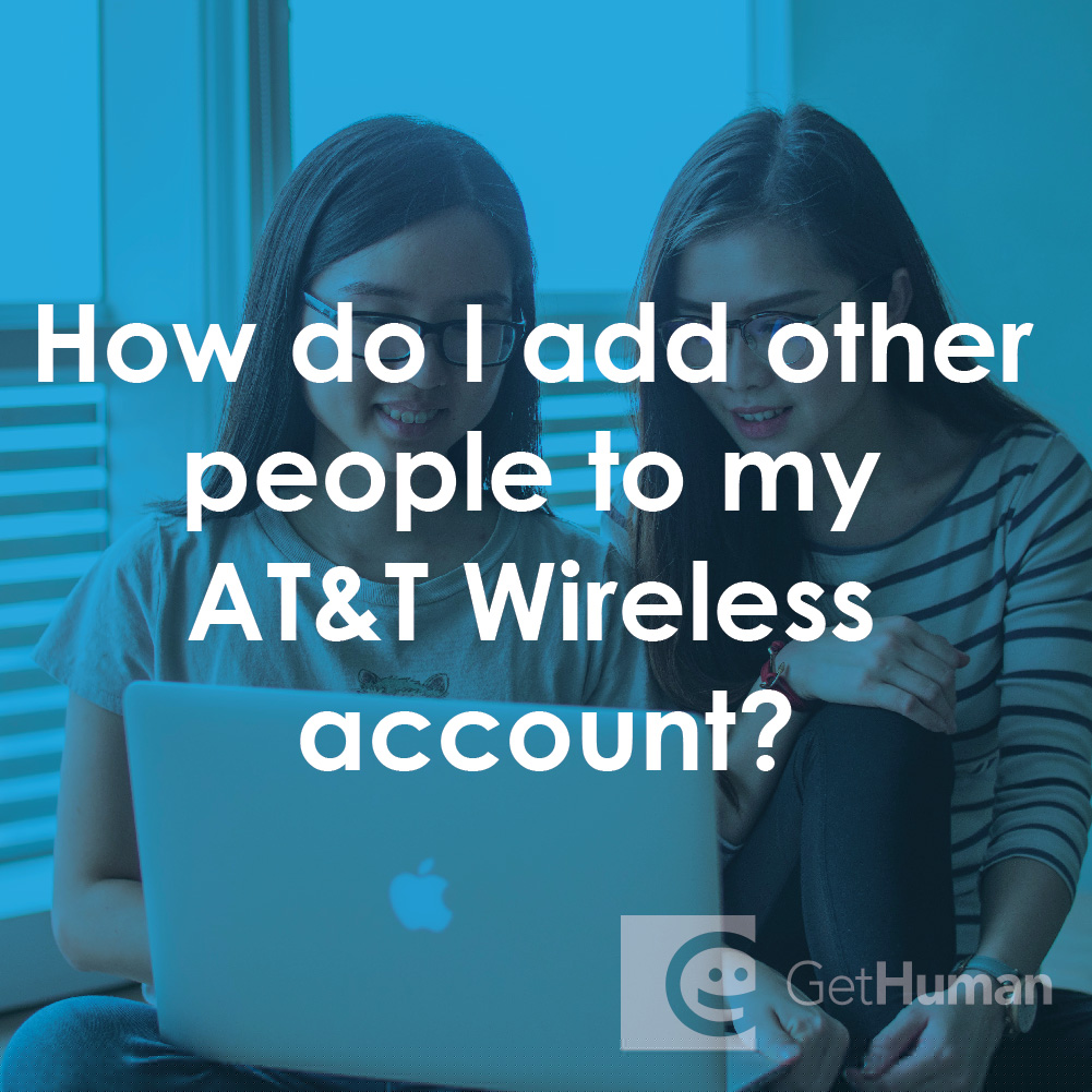 How Do I Add Other People to My AT&T Wireless Account?