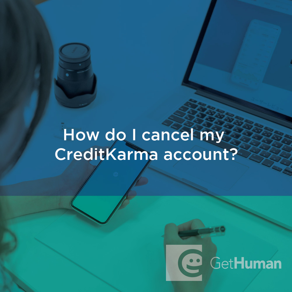How Do I Cancel My Credit Karma Account?