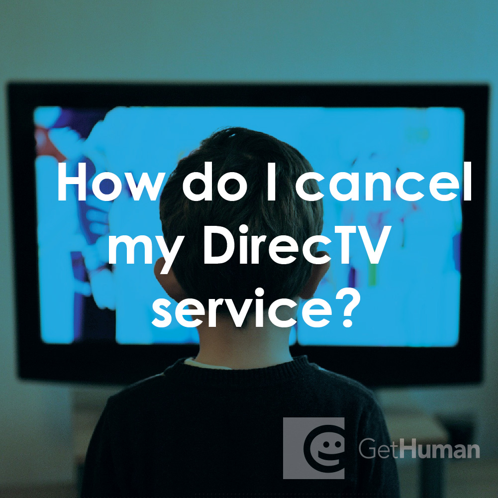 How Do I Cancel My DirecTV Service?