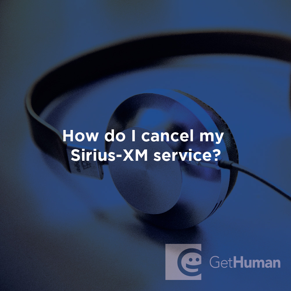 How Do I Cancel My Sirius-Xm Service?