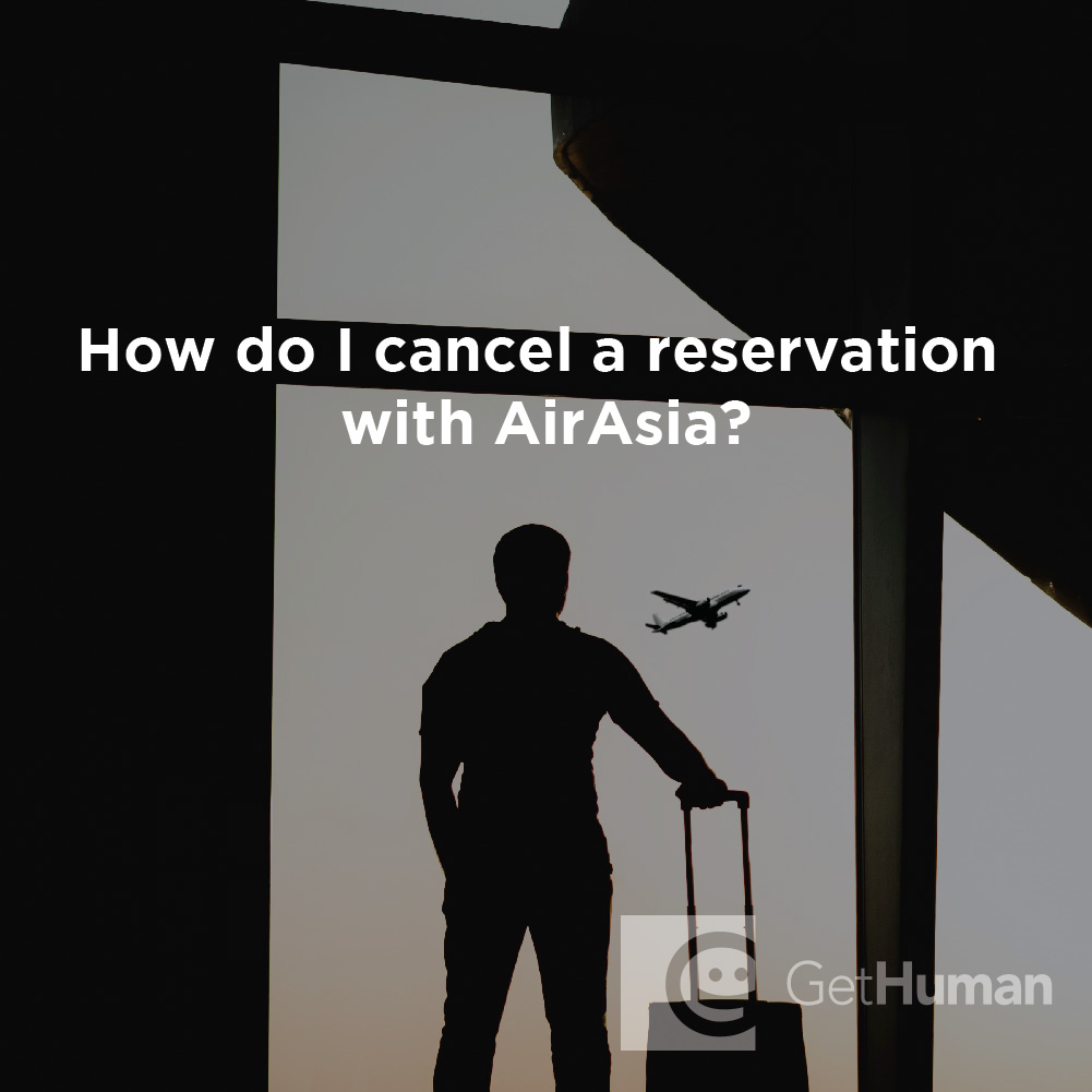 How Do I Cancel a Reservation with AirAsia?