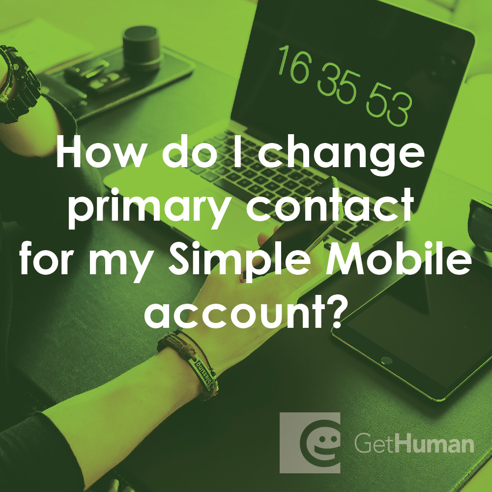 How Do I Change Primary Contact for My Simple Mobile Account?