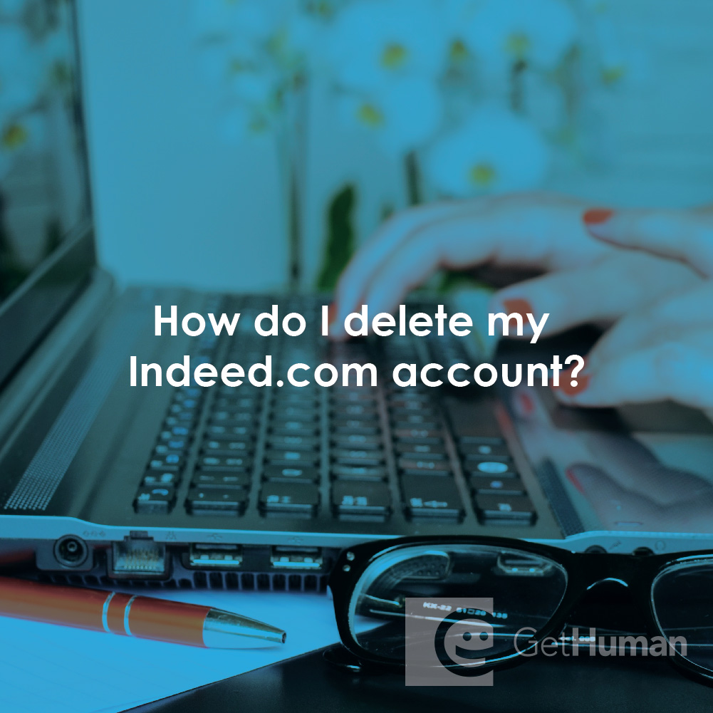 How Do I Delete My Indeed.com Account?