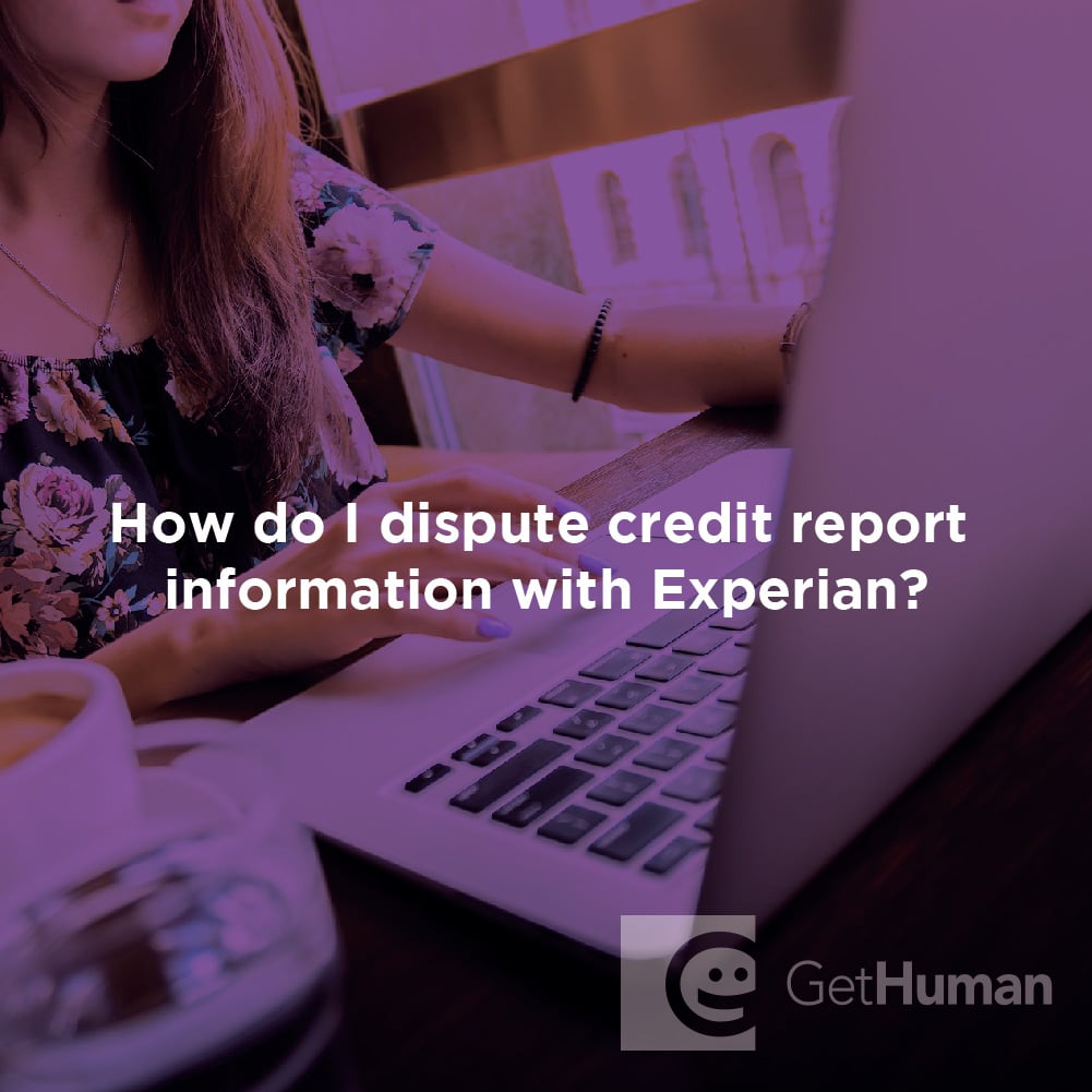 How Do I Dispute Credit Report Information with Experian?