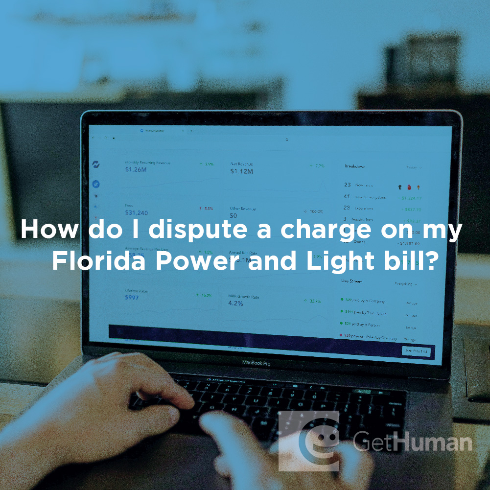 How Do I Dispute a Charge on My Florida Power and Light Bill?