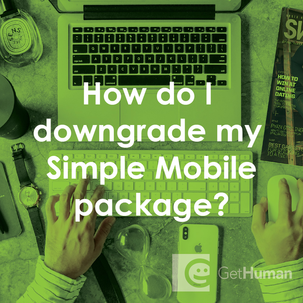 How Do I Downgrade My Simple Mobile Package?