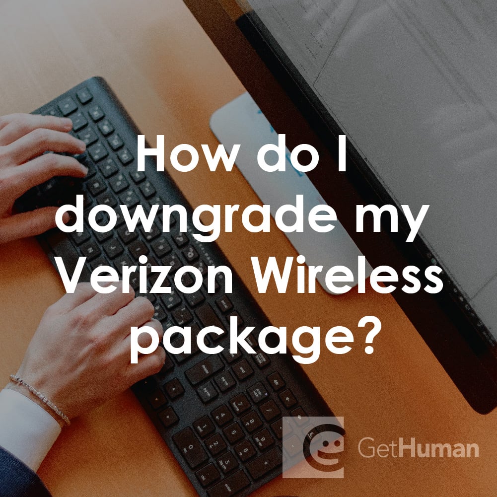 How Do I Downgrade My Verizon Wireless Package?