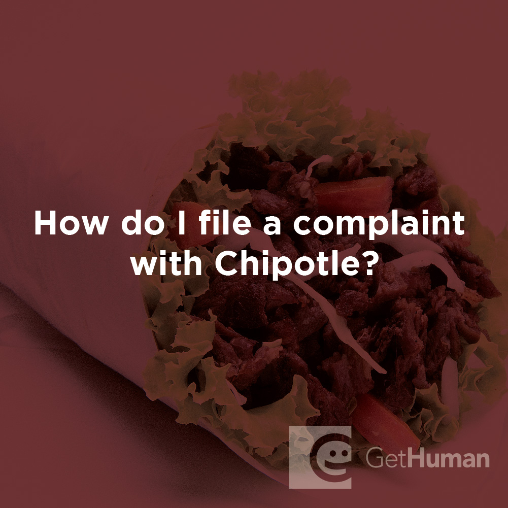 How Do I File a Complaint with Chipotle?