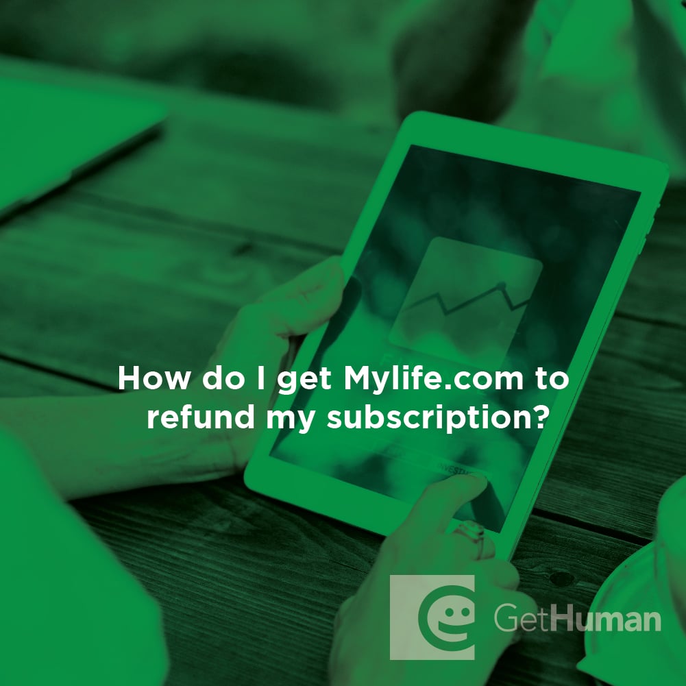 How Do I Get Mylife.com to Refund My Subscription?
