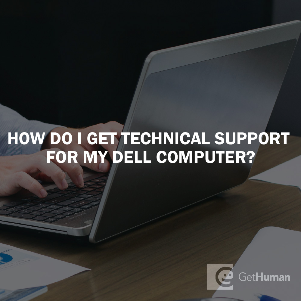 How Do I Get Technical Support for My Dell Computer?