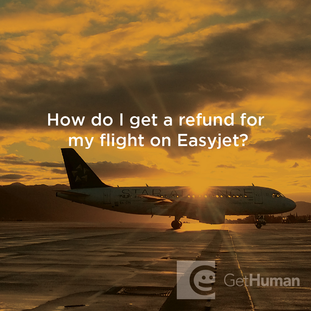 How Do I Get a Refund for My Flight on Easyjet?