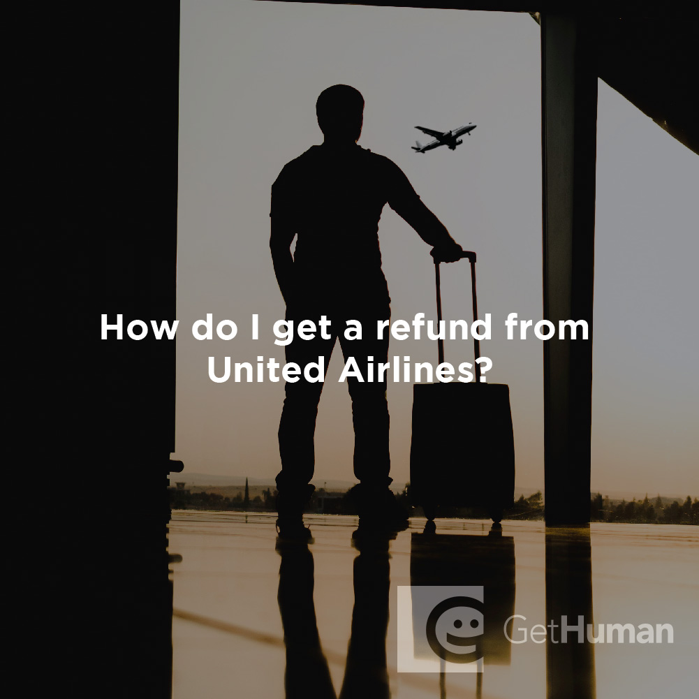 How Do I Get a Refund from United Airlines?