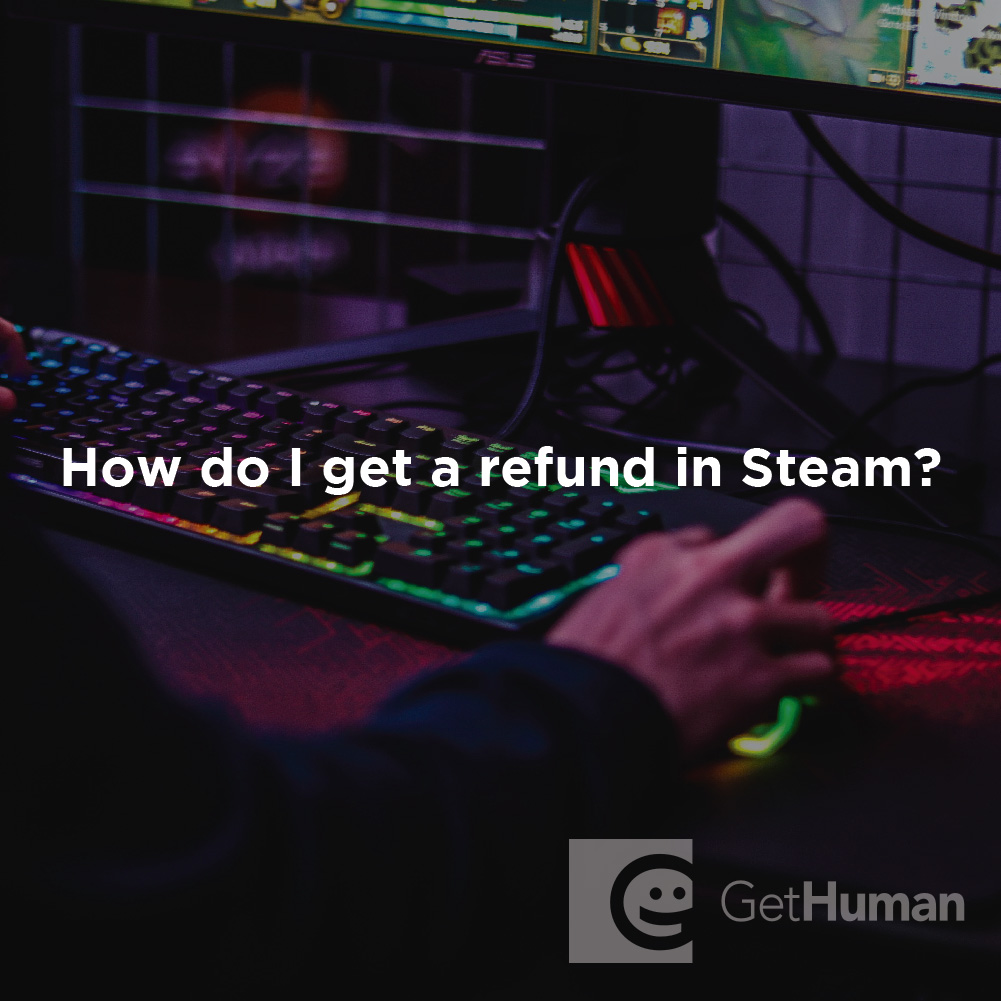 How Do I Get a Refund in Steam?