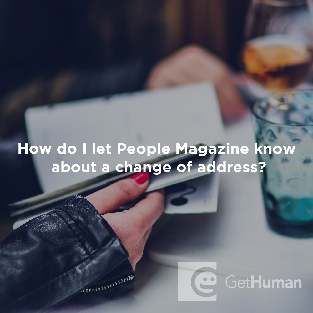 How Do I Let People Magazine Know About a Change of Address?