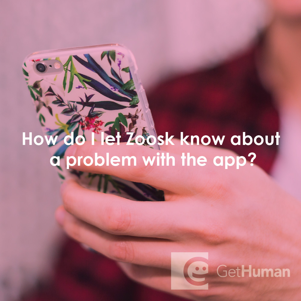 How Do I Let Zoosk Know About a Problem with the App