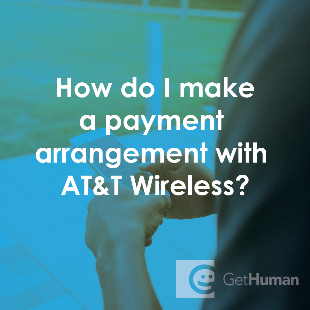 How Do I Make a Payment Arrangement with AT&T Wireless?