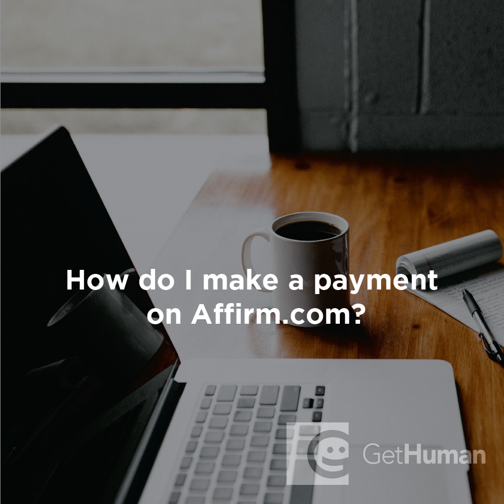 How Do I Make a Payment on Affirm?