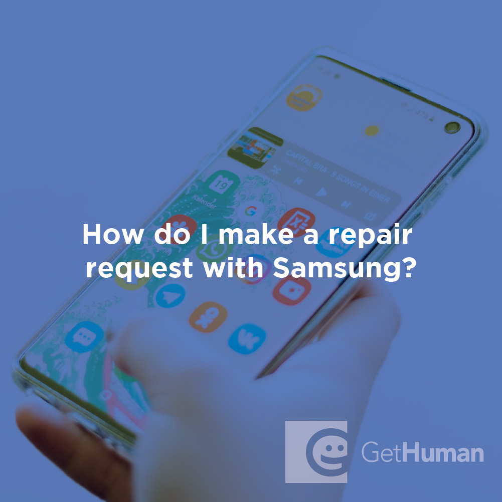 How Do I Make a Repair Request with Samsung?