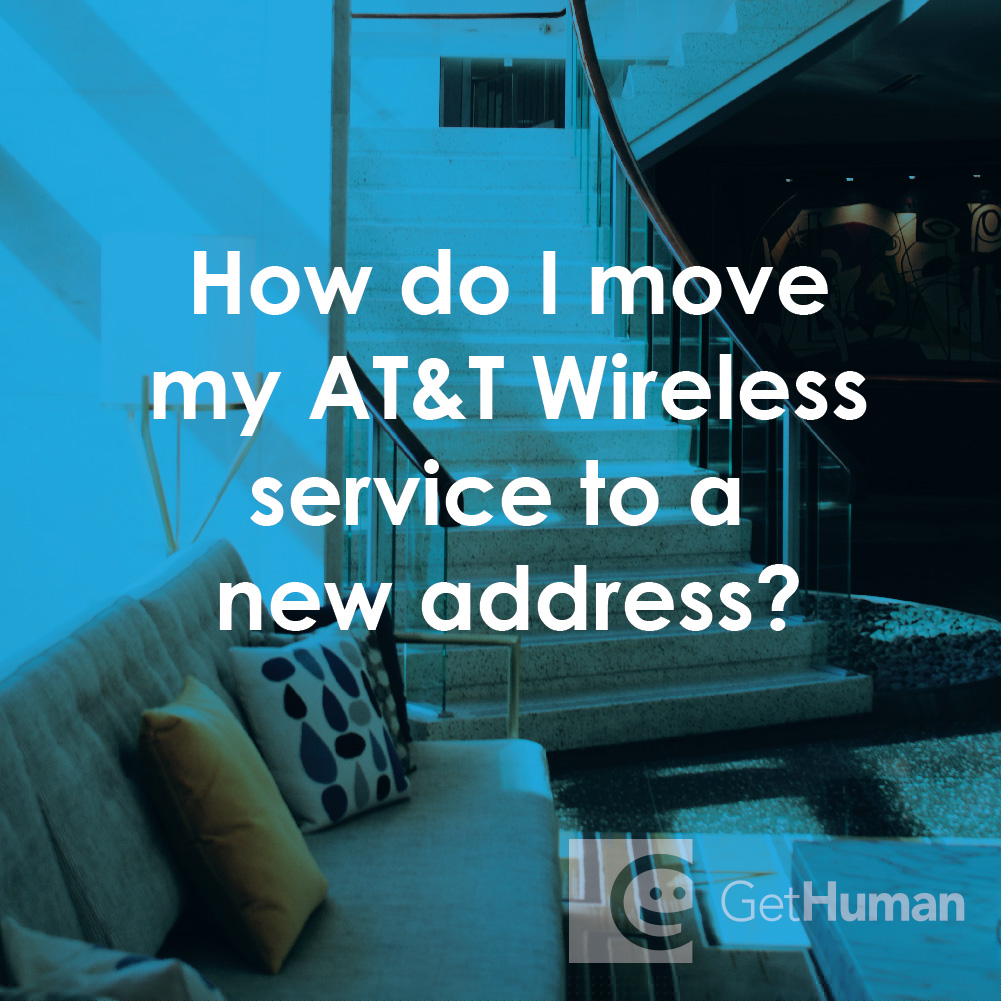 How Do I Move My AT&T Wireless Service to a New Address?