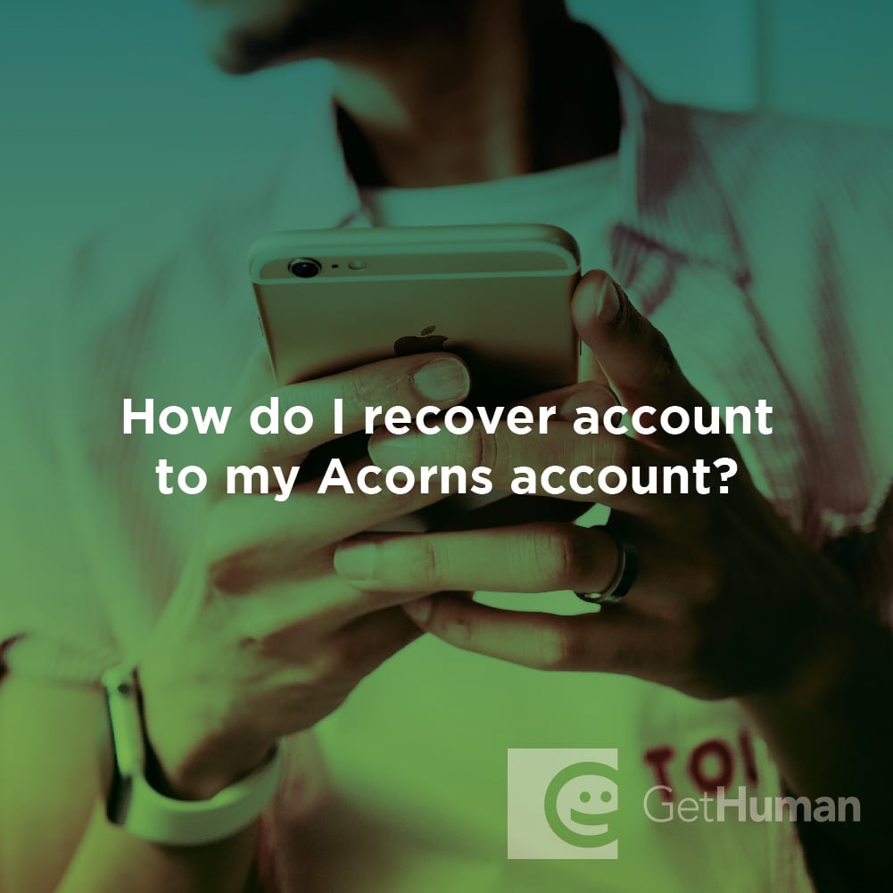 How Do I Recover Account Access to My Acorns Account?