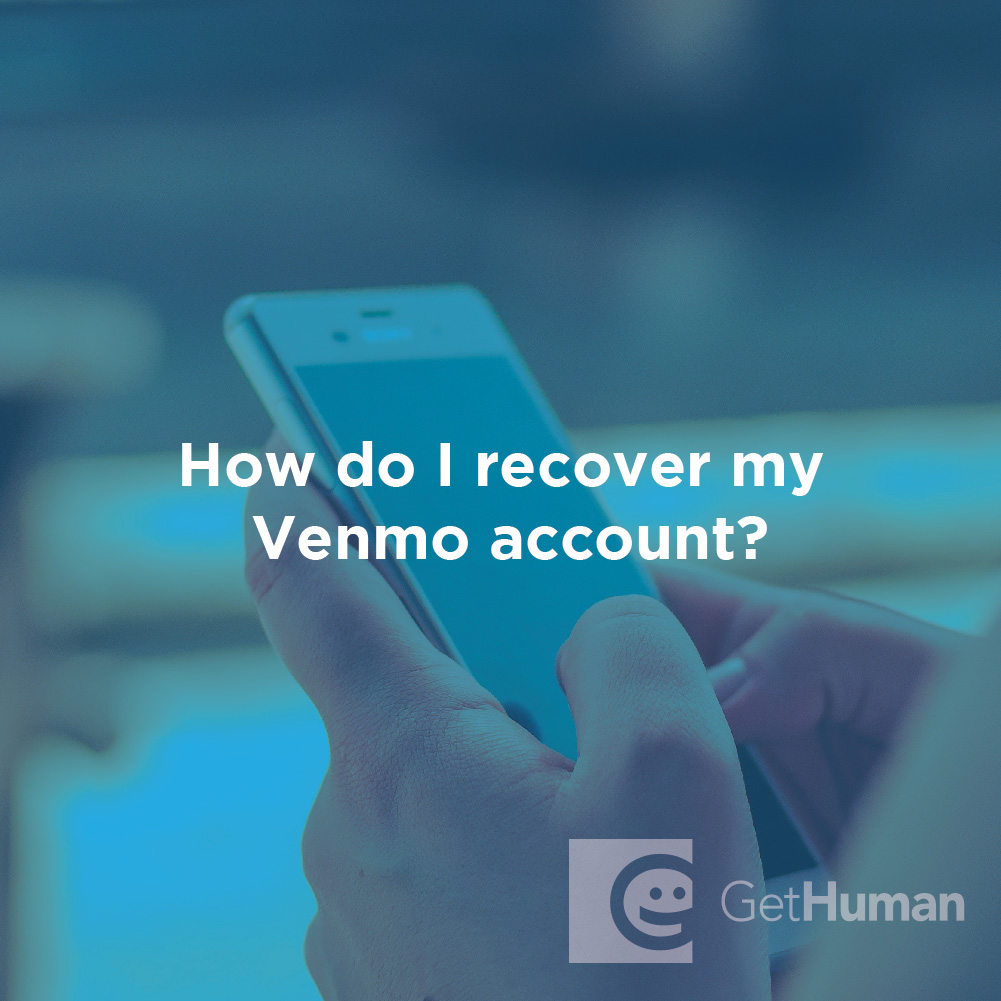 How Do I Recover My Venmo Account?