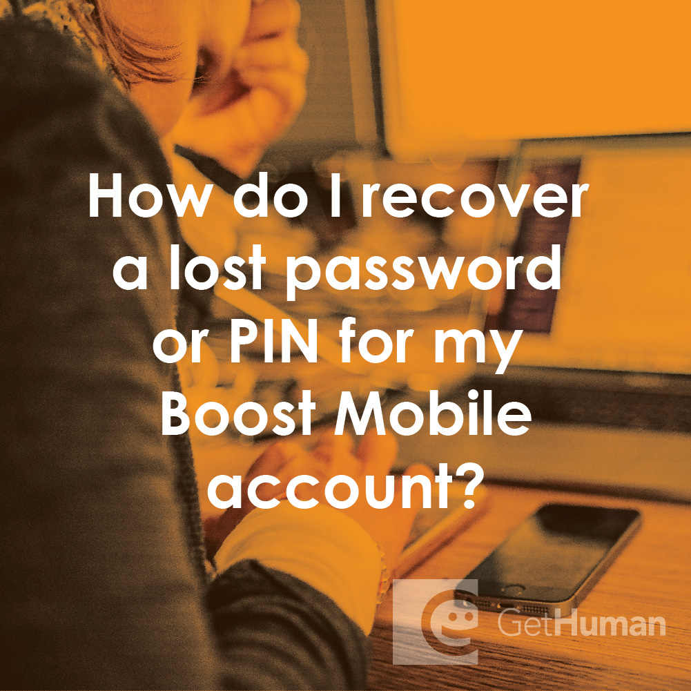 How Do I Recover a Lost Password or Pin for My Boost Mobile Account?