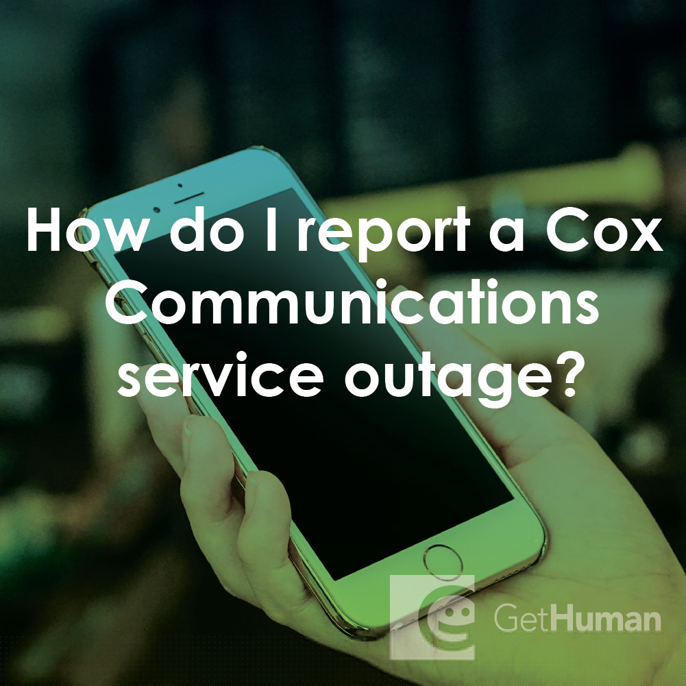 How Do I Report a Cox Communications Service Outage?