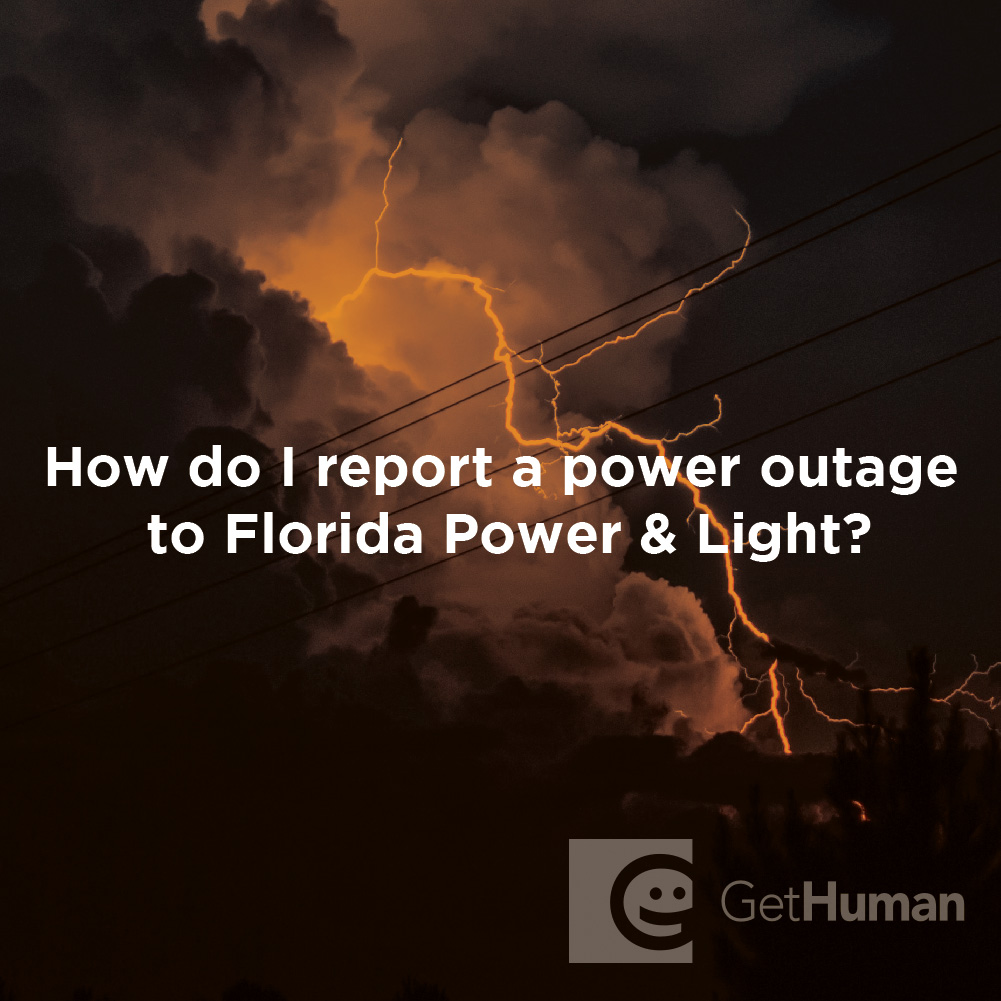 How Do I Report a Power Outage to Florida Power & Light?