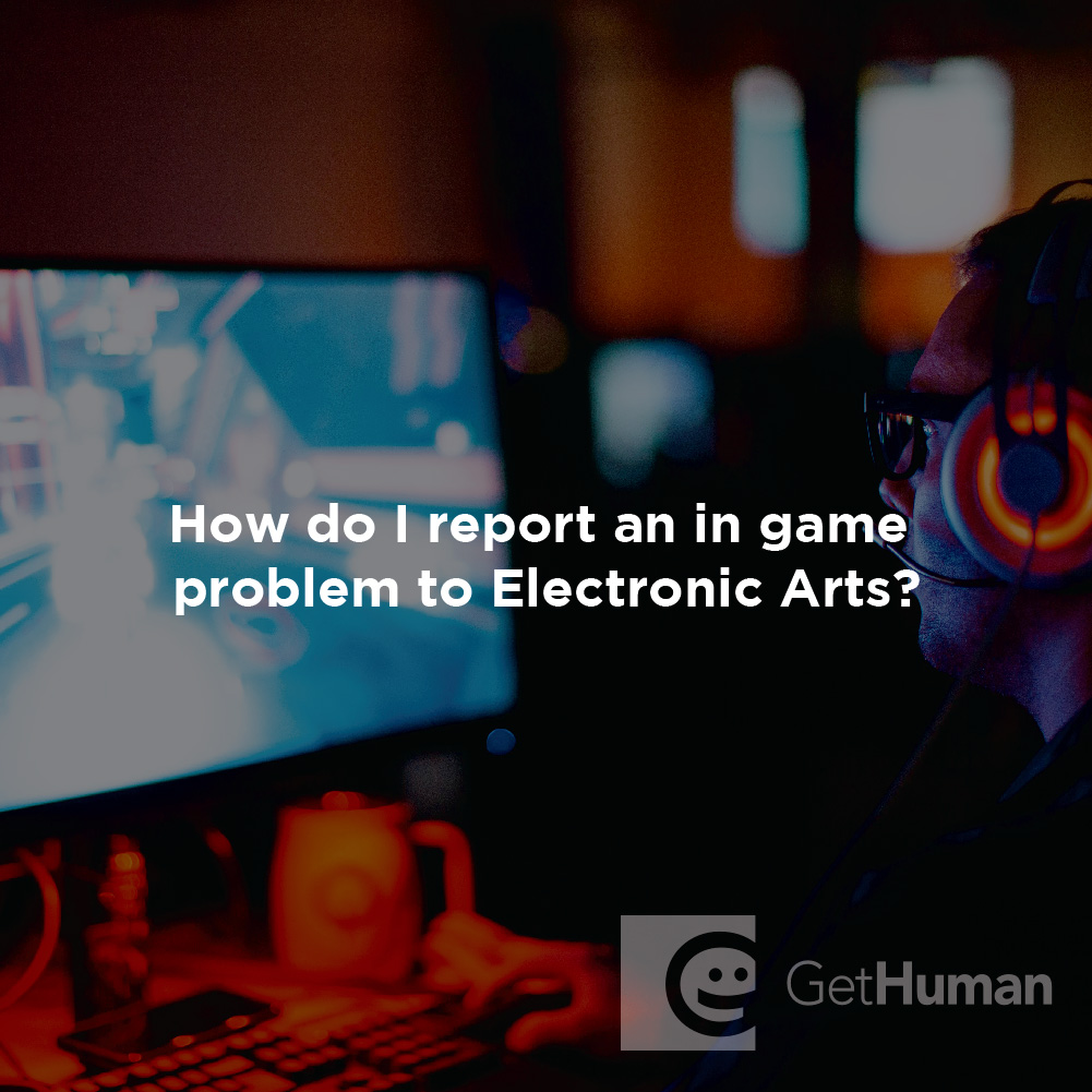 How Do I Report an in Game Problem to Electronic Arts?