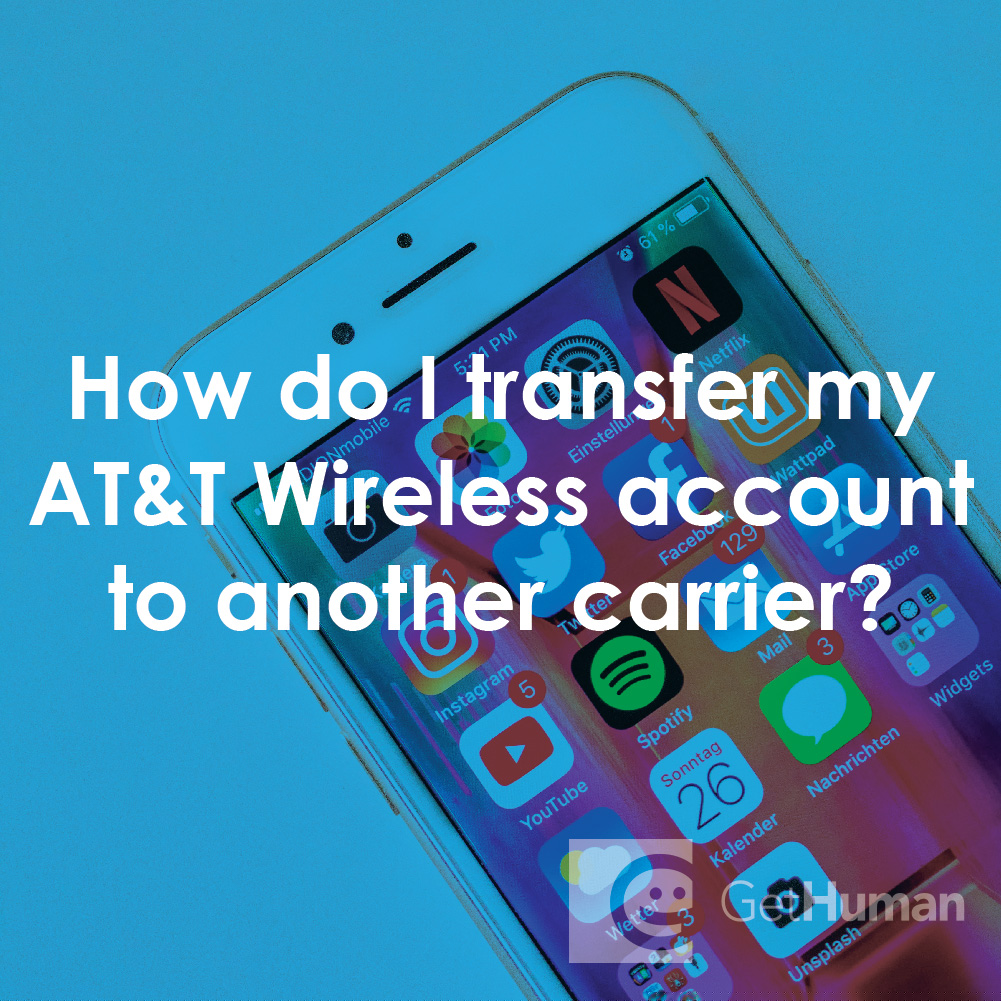 How Do I Transfer My AT&T Wireless Account to Another Carrier?