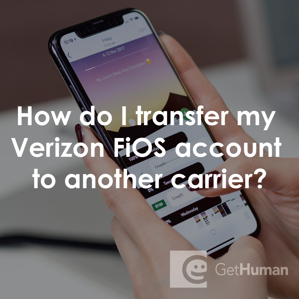 How Do I Transfer My Verizon FiOS Account to Another Carrier?