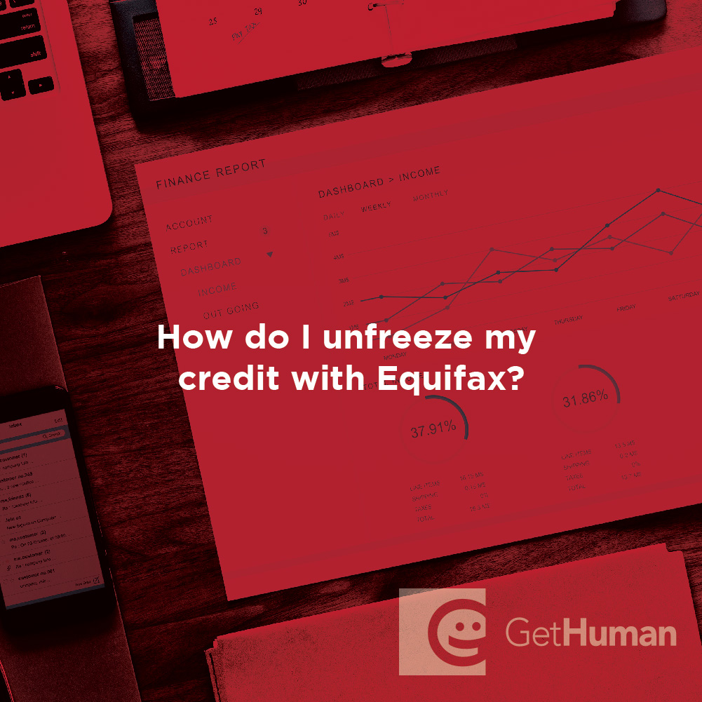 How Do I Unfreeze My Credit with Equifax?