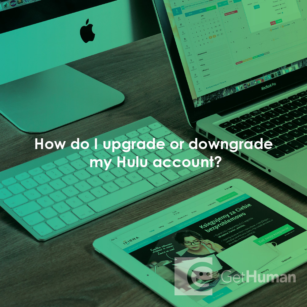 How Do I Upgrade or Downgrade My Hulu Account?