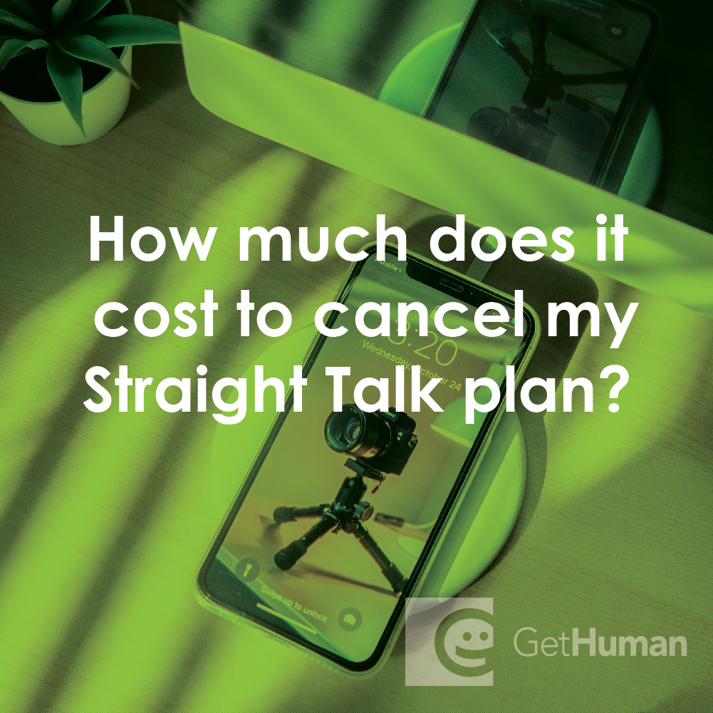 How Much Does It Cost to Cancel My Straight Talk Plan?
