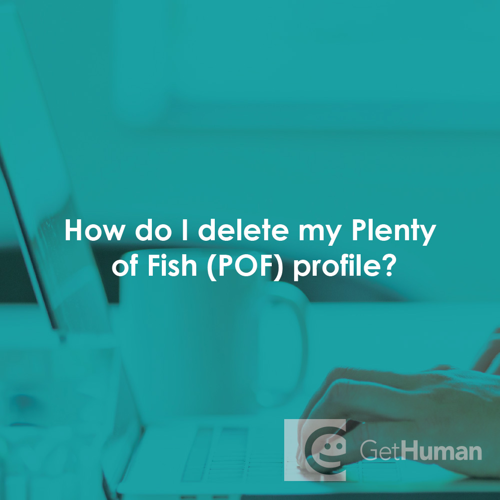 How do I delete my Plenty of Fish (POF) profile?