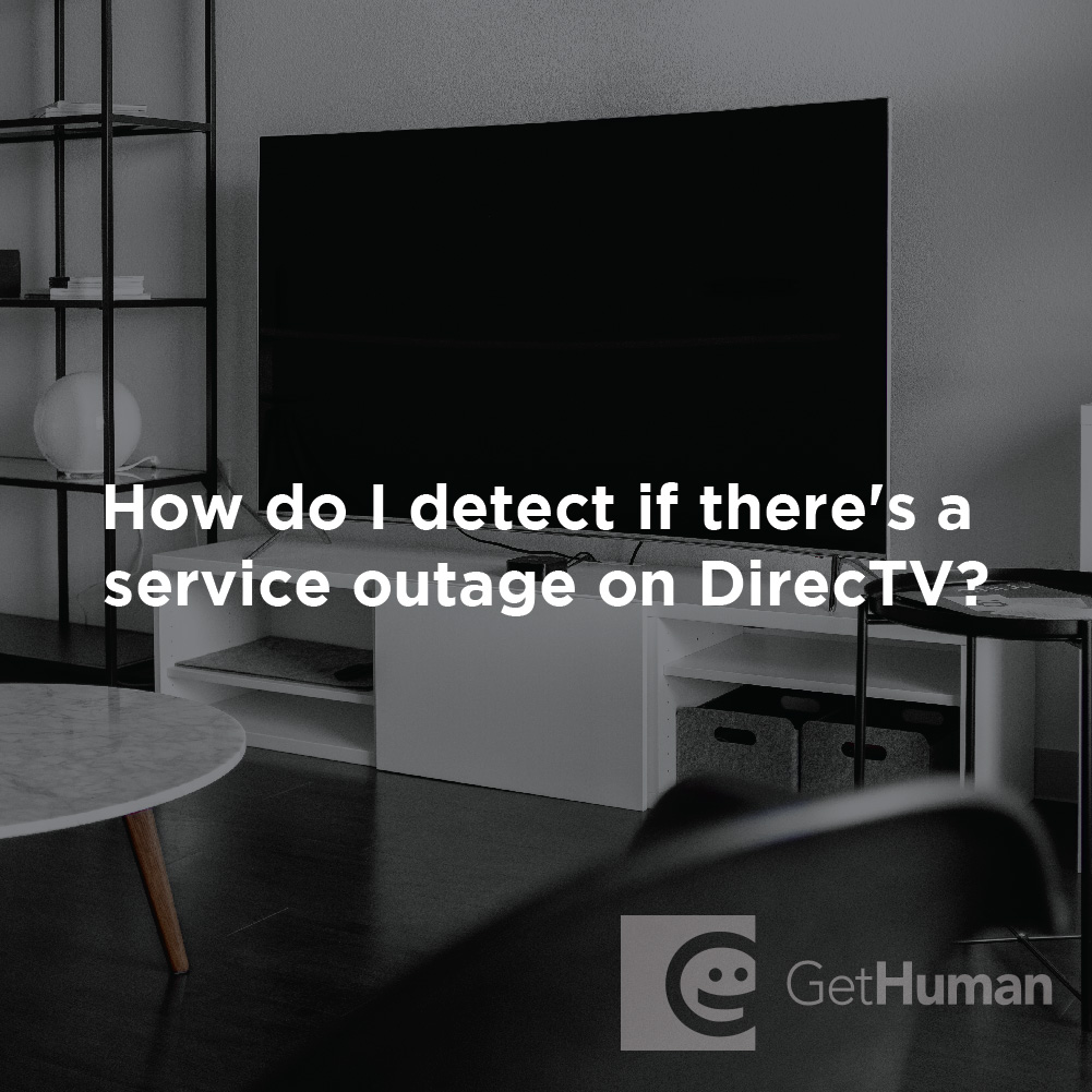 How do I detect if there is a service outage on DirecTV?
