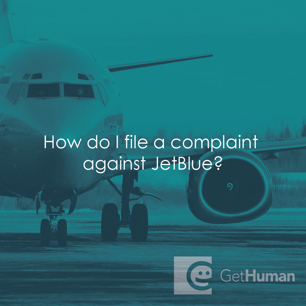 How do I file a complaint with JetBlue?