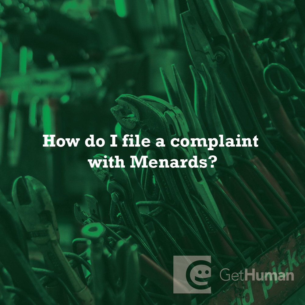 How do I file a complaint with Menards?
