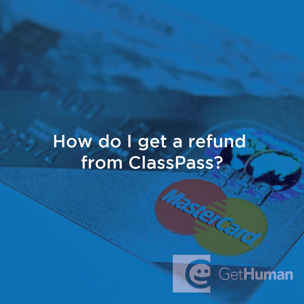 How do I get a refund from ClassPass?