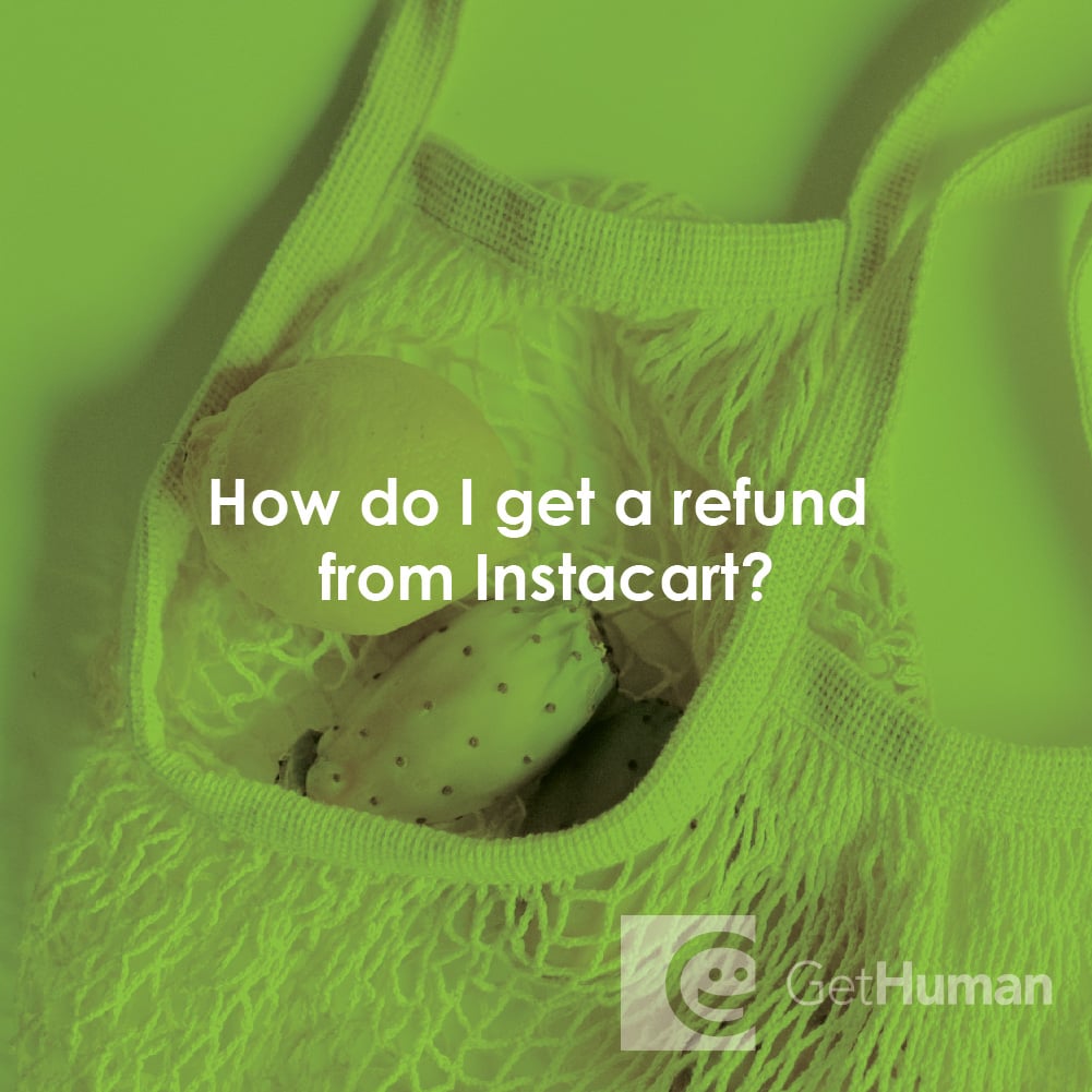 How do I get a refund from Instacart?