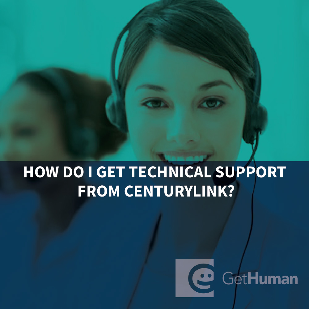 How do I get technical support from CenturyLink?