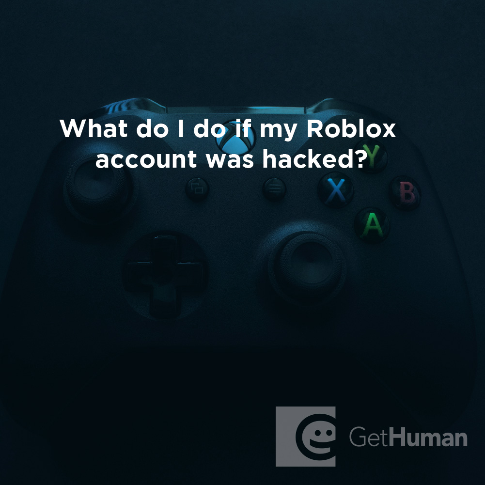 What Do I Do If Someone Hacked My ROBLOX Account?