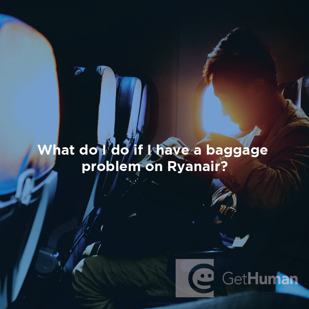 What do I do if I have a baggage problem on Ryanair?