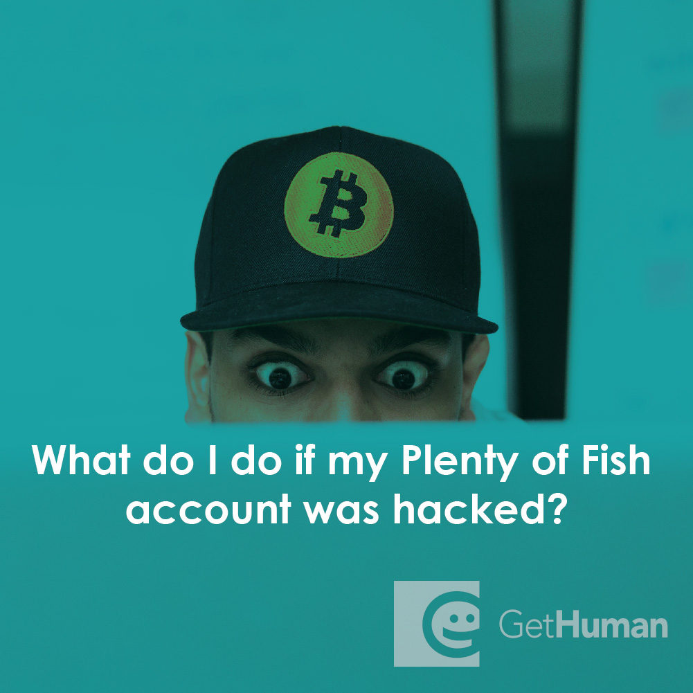 How Do I Get Back My Plentyoffish Account That Got Hacked?