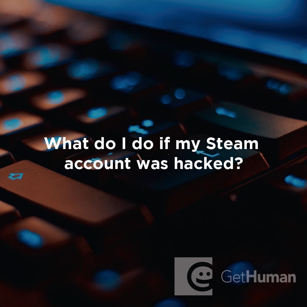 What do I do if my Steam account was hacked?