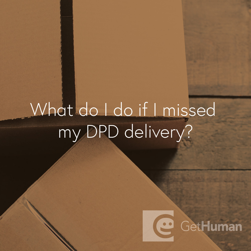 What Do I Do If I Missed My DPD Delivery?